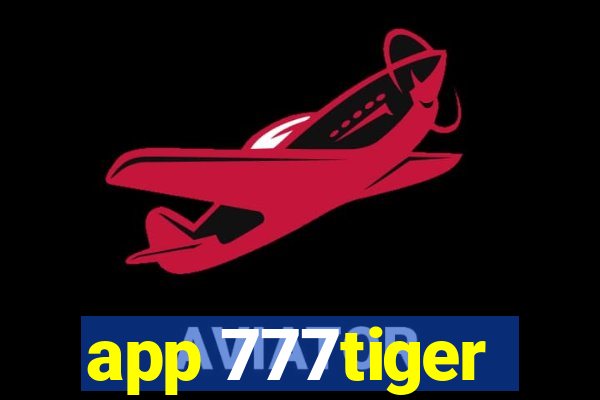 app 777tiger